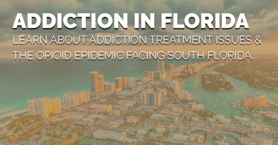 Addiction In Florida Recovery Ways