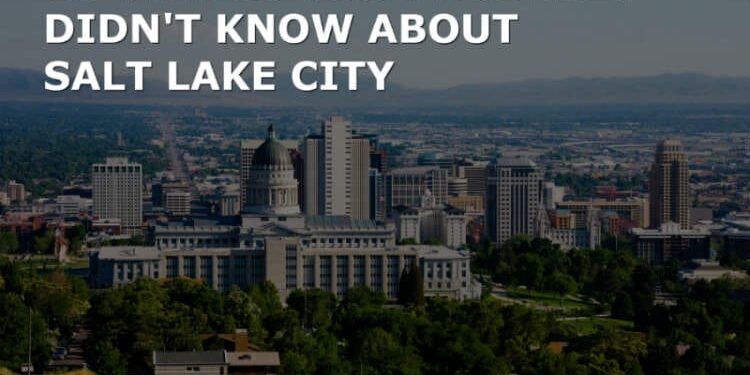 salt lake city skyline represents 13 things you probably didn't know about salt lake city